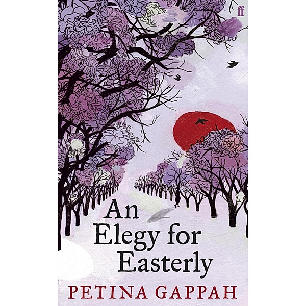 An Elegy for Easterly, Petina Gappah