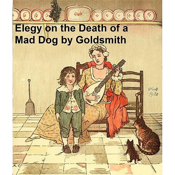 An Elegy on the Death of a Mad Dog, Goldsmith