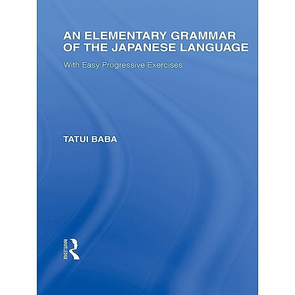 An Elementary Grammar of the Japanese Language, Tatui Baba