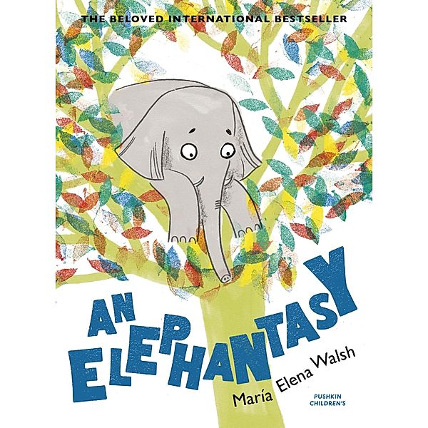 An Elephantasy, María Elena Walsh