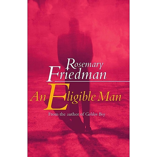 An Eligible Man, Rosemary Friedman