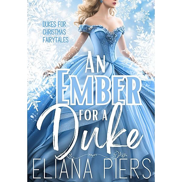 An Ember for a Duke, Eliana Piers