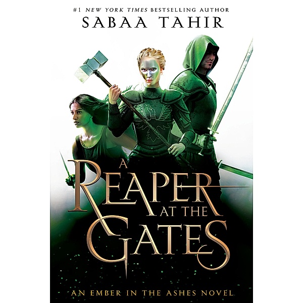 An Ember in the Ashes 3. A Reaper at the Gates, Sabaa Tahir