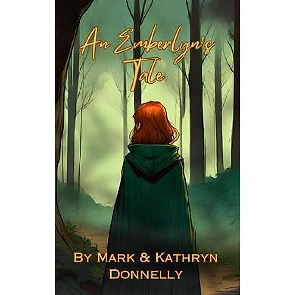 An Emberlyn's Tale, Mark Donnelly, Kathryn Donnelly
