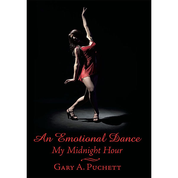 An Emotional Dance, Gary A. Puchett