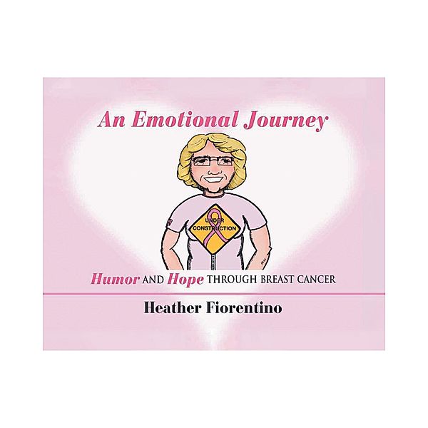 An Emotional Journey, Heather Fiorentino