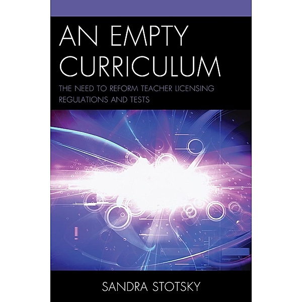 An Empty Curriculum, Sandra Stotsky