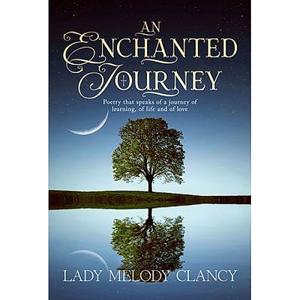 An Enchanted Journey, Lady Melody Clancy