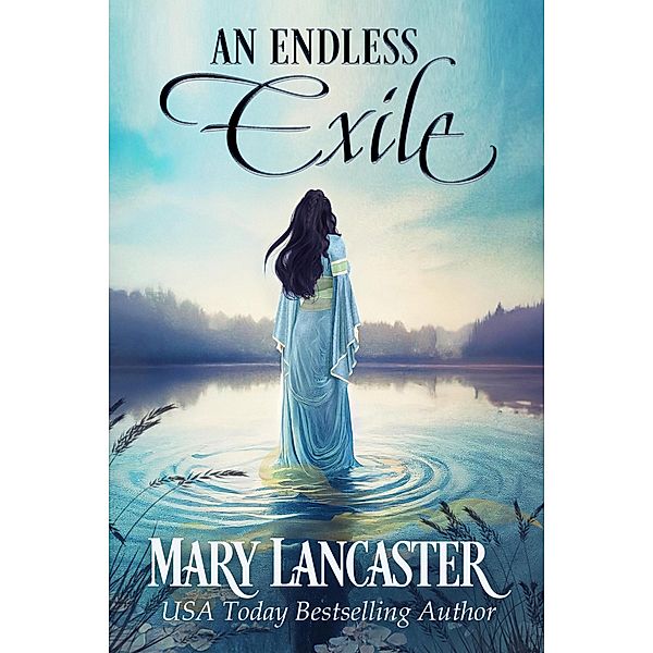 An Endless Exile, Mary Lancaster