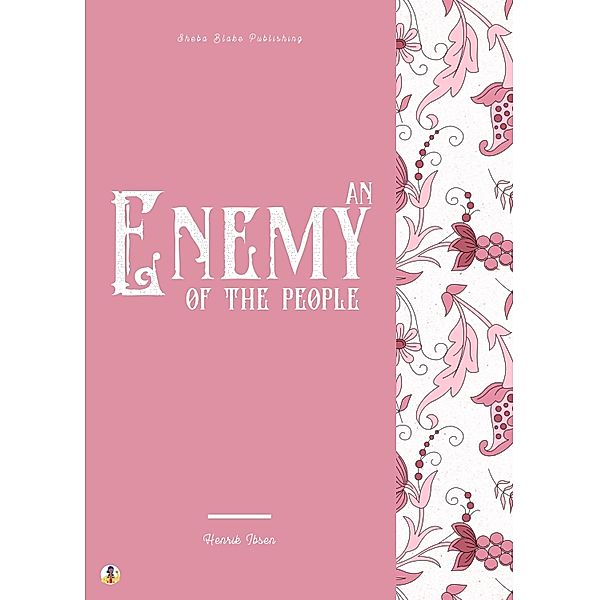 An Enemy of the People, Henrik Ibsen, Sheba Blake