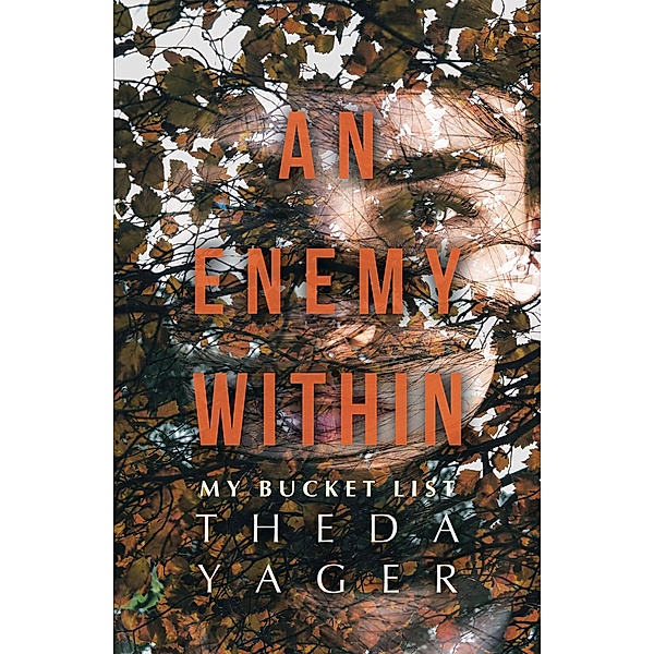 An Enemy Within, Theda Yager