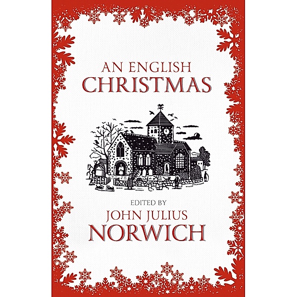 An English Christmas, John Julius Norwich