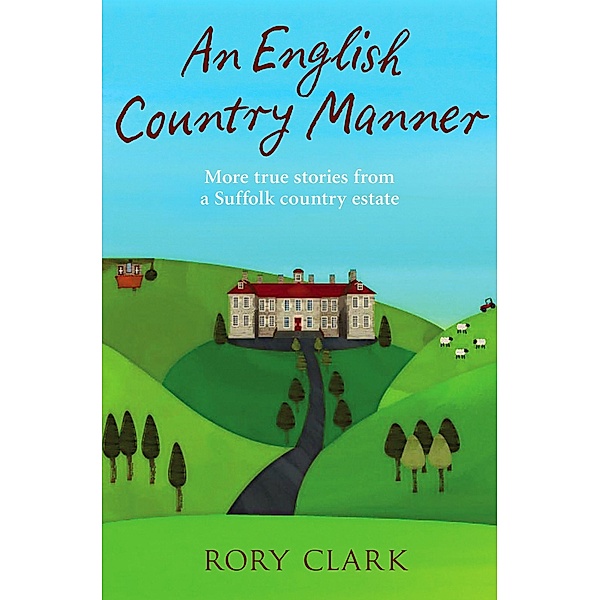 An English Country Manner, Rory Clark