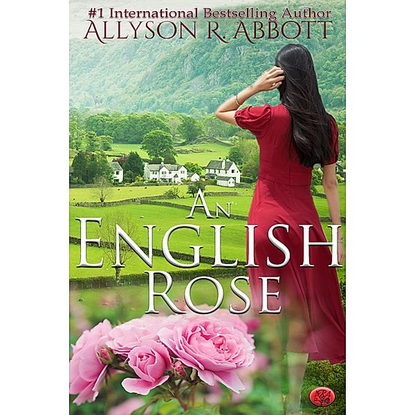 An English Rose, Allyson R. Abbott