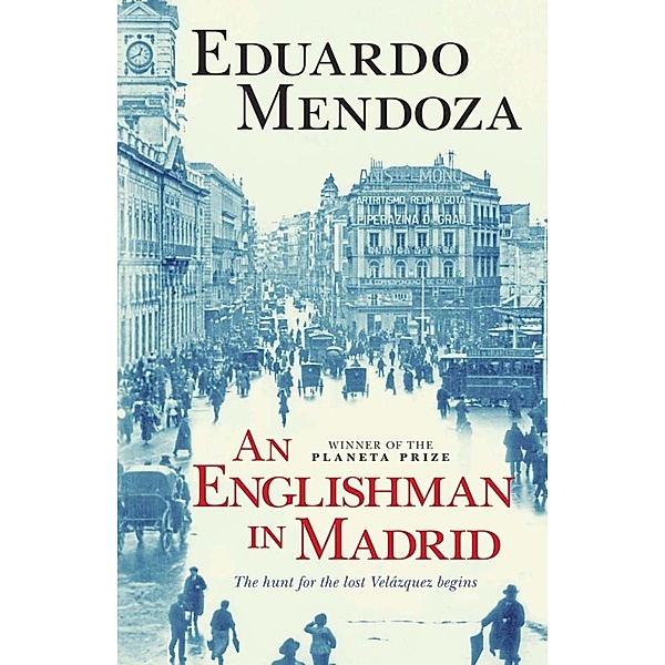 An Englishman in Madrid, Eduardo Mendoza
