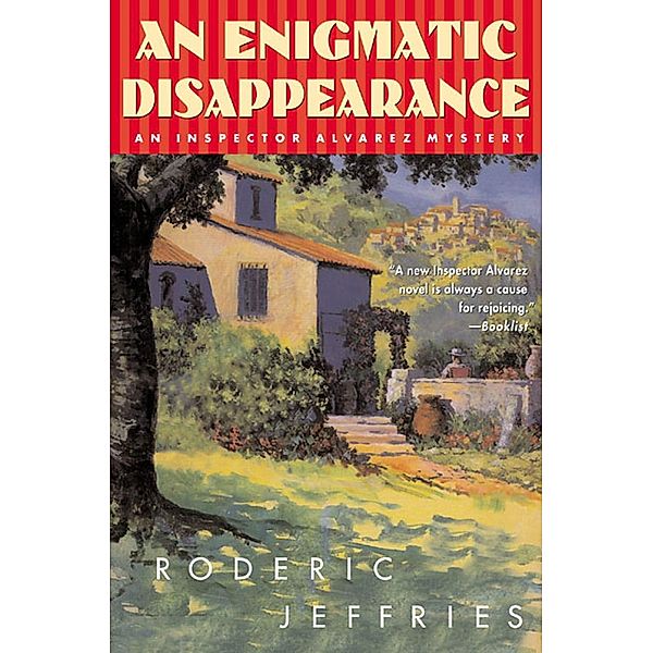 An Enigmatic Disappearance / Inspector Alvarez Bd.22, Roderic Jeffries