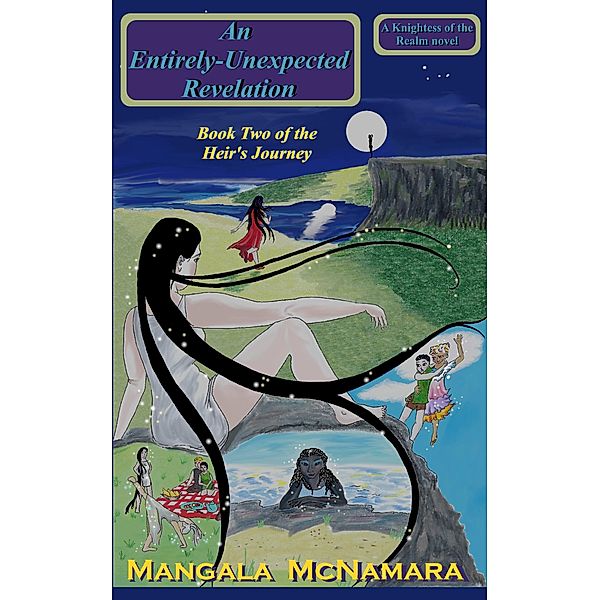 An Entirely-Unexpected Revelation: Book 2 of the Heir's Journey (Knightess of the Realm, #3) / Knightess of the Realm, Mangala McNamara