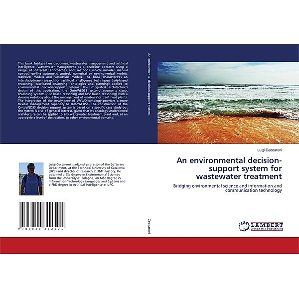 An environmental decision-support system for wastewater treatment, Luigi Ceccaroni