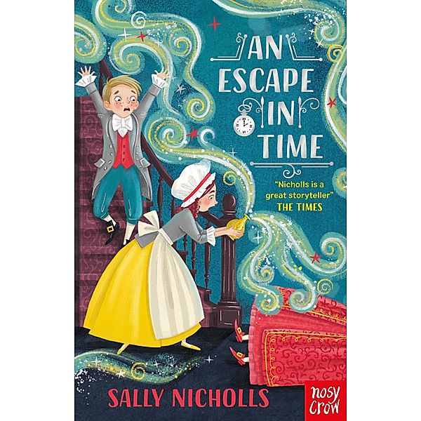 An Escape in Time / In Time Bd.3, Sally Nicholls