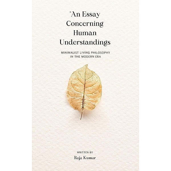 An Essay Concerning Human Understanding (1) / 1, Chiiku, Raja Kumar
