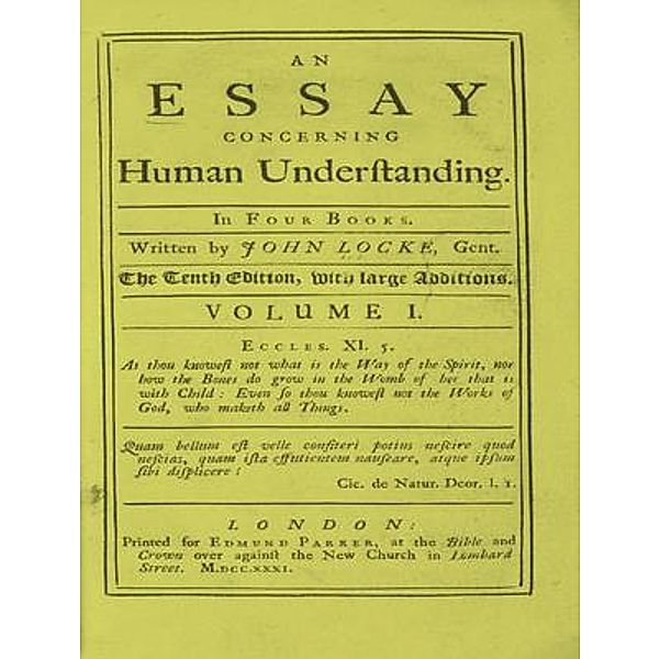 An Essay Concerning Human Understanding / Laurus Book Society, John Locke