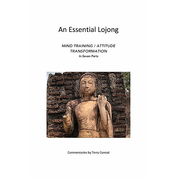 An Essential Lojong, Terry Conrad