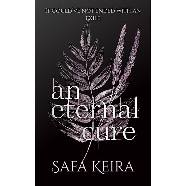 An Eternal Cure (1) / 1, Safa Keira