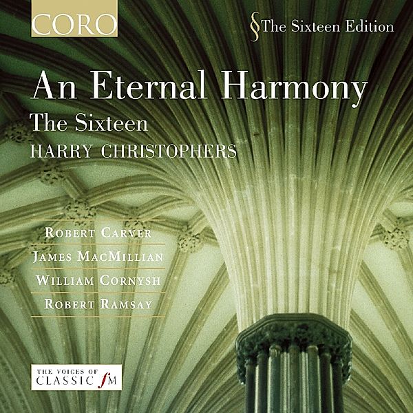 An Eternal Harmony, Harry Christophers, The Sixteen