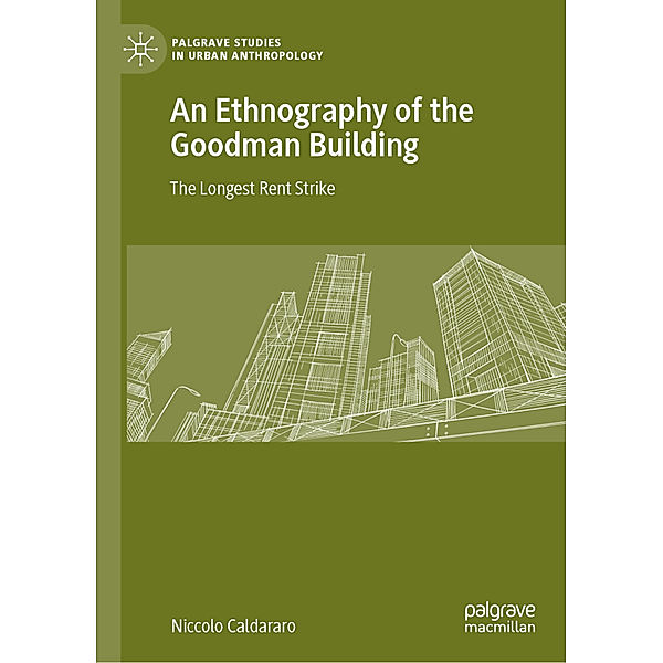 An Ethnography of the Goodman Building, Niccolo Caldararo