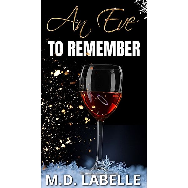 An Eve To Remember, M. D. LaBelle