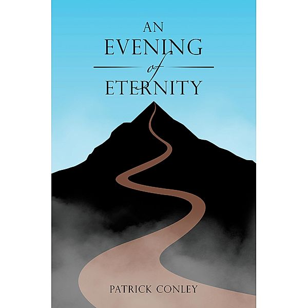 An Evening of Eternity, Patrick Conley