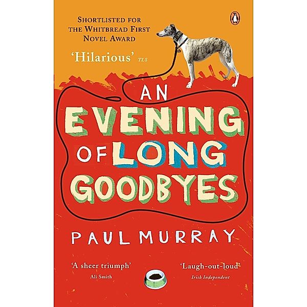 An Evening of Long Goodbyes, Paul Murray