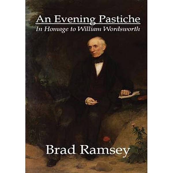 An Evening Pastiche, Brad Ramsey