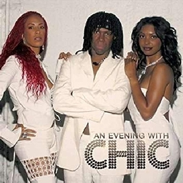An Evening With Chic (Vinyl), Chic