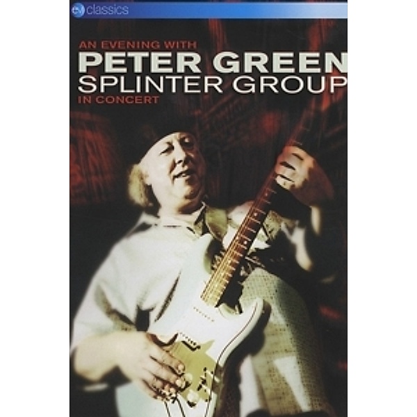 An Evening With... (Dvd), Peter Green Splinter Group