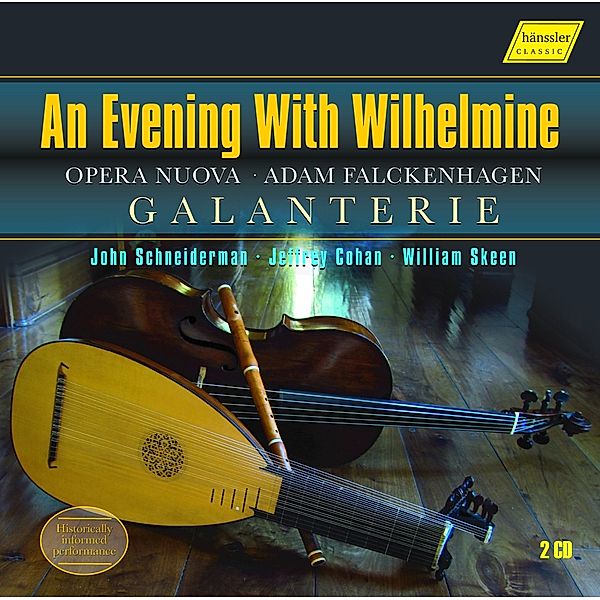 An Evening With Wilhelmine, Galanterie