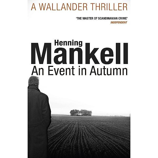 An Event in Autumn, Henning Mankell