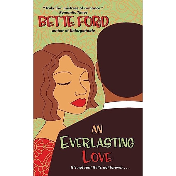 An Everlasting Love / The Prescott Series Bd.2, Bette Ford