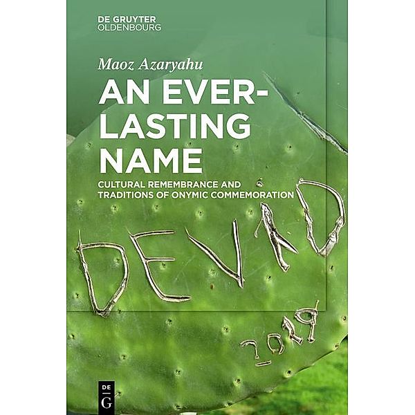 An Everlasting Name / Jahrbuch des Dokumentationsarchivs des österreichischen Widerstandes, Maoz Azaryahu