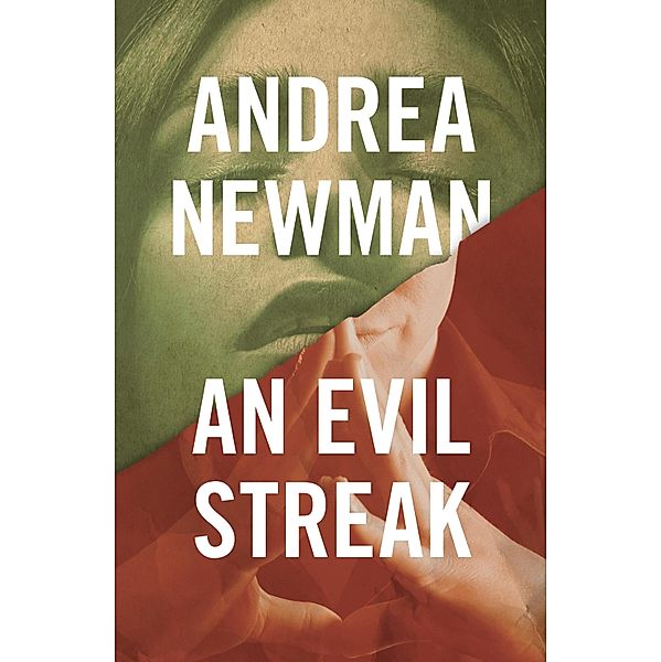 An Evil Streak, Andrea Newman