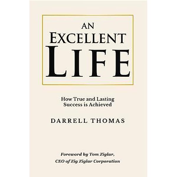 An Excellent Life, Darrell Thomas