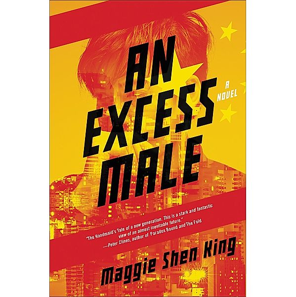 An Excess Male, Maggie Shen King