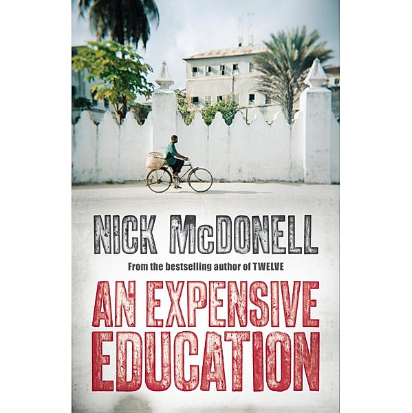 An Expensive Education, Nick Mcdonell