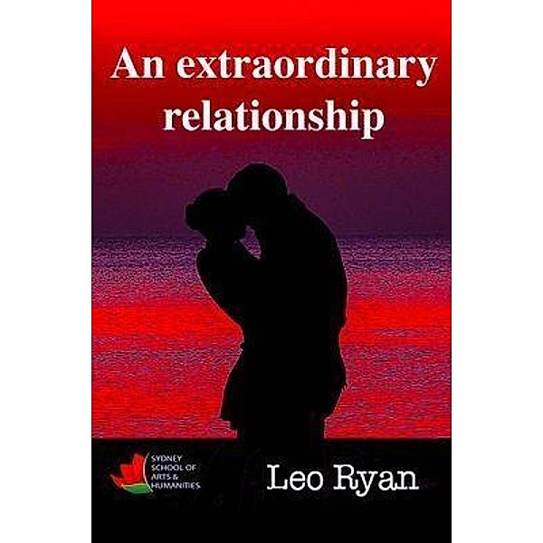 An extraordinary relationship / 31556151122, Leo Ryan