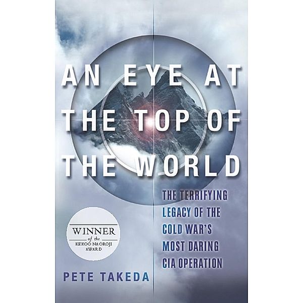 An Eye at the Top of the World, Pete Takeda