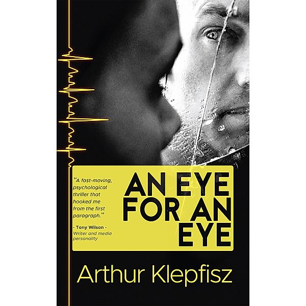 An Eye For An Eye, Arthur Klepfisz