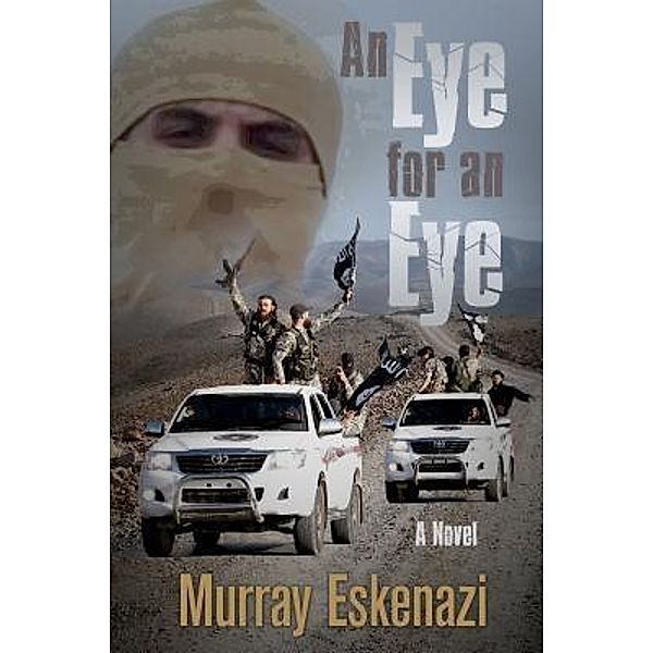 An Eye for an Eye, Murray Eskenazi