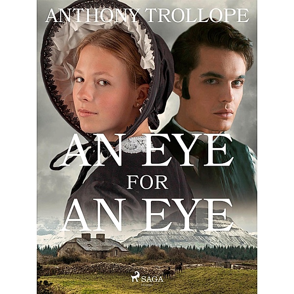 An Eye for an Eye, Anthony Trollope