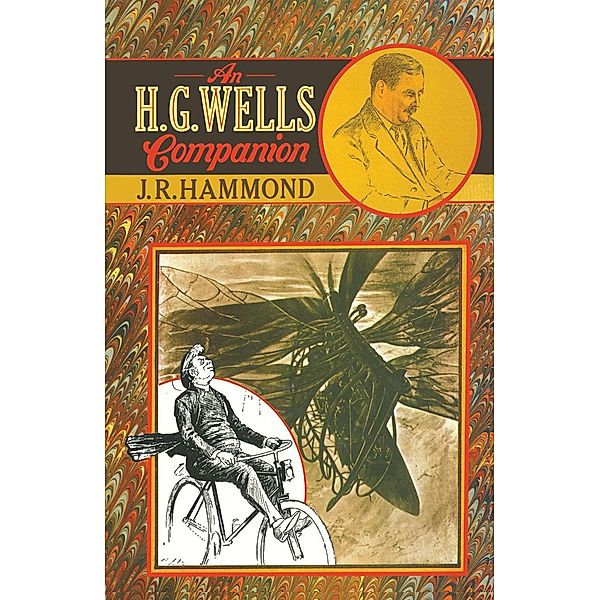 An H. G. Wells Companion / Literary Companions, J. R. Hammond