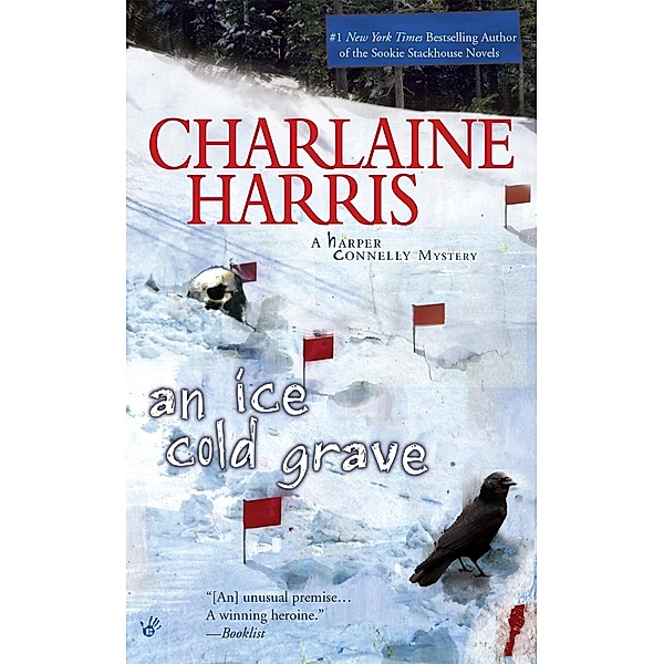 An Ice Cold Grave / A Harper Connelly Mystery Bd.3, Charlaine Harris